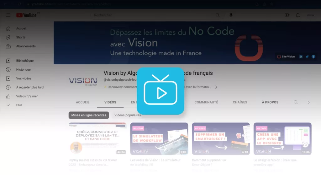 chaine tutos vidéos nocode plateforme Vision player